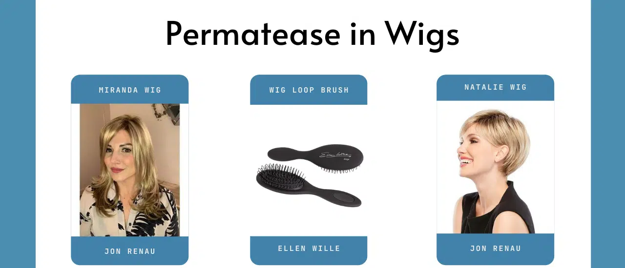 Permatease in Wigs | Blog Post