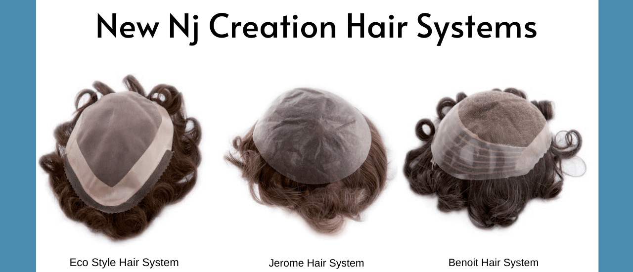 New Hair Systems | NJ Creation Paris | Blog