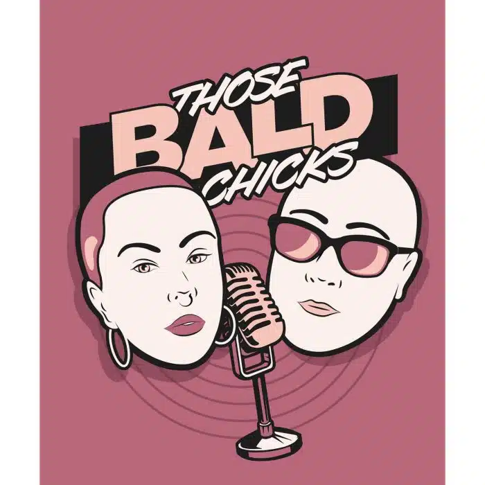Those Bald Chicks | Blog | Alopecia Resources